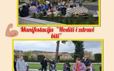 „Hoditi i zdravi biti“